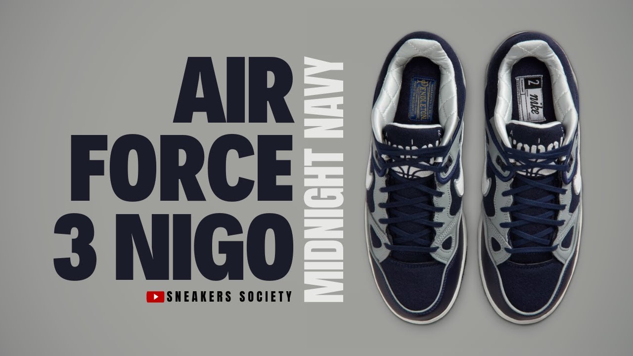 MIDNIGHT NAVY 2026 NIGO x Nike Air Force 3 | DETAILED LOOK + PRICE 