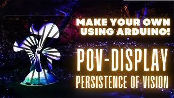 Illuminate Your Ideas: Build Your Own POV Display | Persistence of Vision Explained with Example