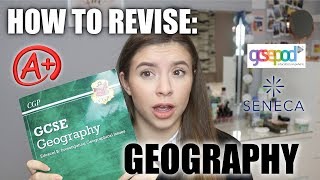 HOW TO REVISE GEOGRAPHY GCSE AND GET AN A*/9