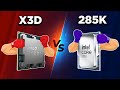 Core Ultra 285K VS 7950X3D!