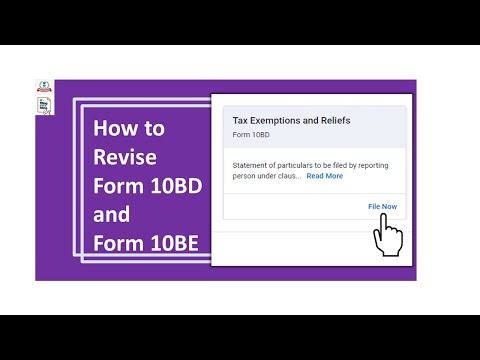 How to Revise Form 10BD and Form 10BE