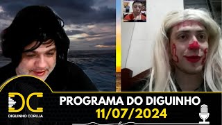 Programa do Diguinho - 11/07/2024