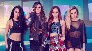 Little Mix Touch studio Version  X Factordangerous Woman Tour