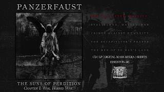 PANZERFAUST - The Suns of Perdition: Chapter I - War, Horrid War FULL ALBUM (Official Audio)