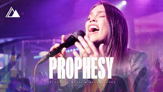 Prophesy | Influence Music & Melody Noel | Live at Influence Church chords