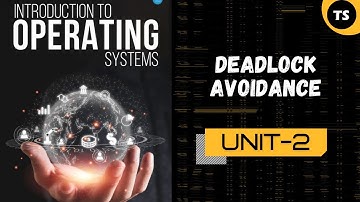 🎥 Operating System | Deadlock Avoidance with Banker