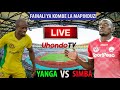 LIVE YANGA SC 0 VS SIMBA SC 0 FAINALI KOMBE LA MAPINDUZI 