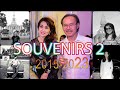 Souvenirs des temps heureux ep2  de 2015  2023  2015  2023