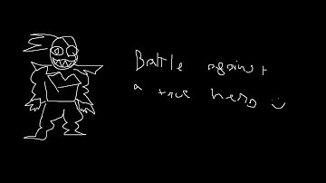 battle against a true hero but i made it from memory