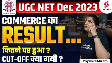 UGC NET Dec 2023 Final Cut Off | UGC NET Commerce Cut Off | Commerce UGC NET Cut-Off |Priyanka Ma