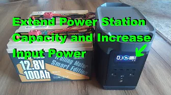 Extending the Capacity of a Power Station, EcoFlow Delta 2 from 1KWh to 3.5KWh