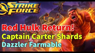 Return of Red Hulk War Scourge! FREE Captain Carter Shards! Dazzler Farmable! | MARVEL Strike Force
