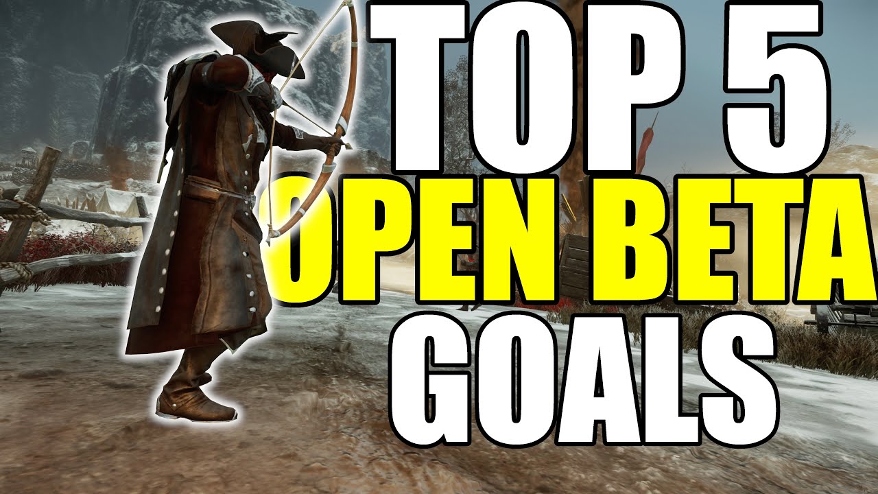 NEW WORLD - Top 5 Goals For Open Beta Test!