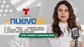 Las visas humanitarias, ¿cuáles son los requisitos?🌍 Entrevista en Telemundo | Honest Immigration