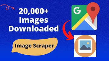 How To Download Images From Google Maps | google maps photo scraper - Google Maps Data Scraping