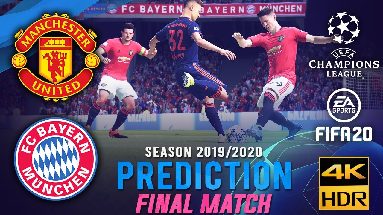 Manchester Utd vs Bayern Munich | FIFA 20 Predicts: Champion League 2019/20 ● Final Match | 