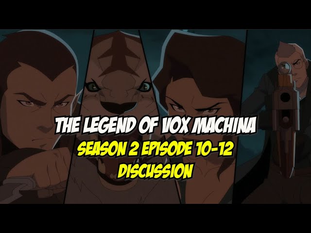 The Legend of Vox Machina' Season 2, Episodes 10–12 Recap