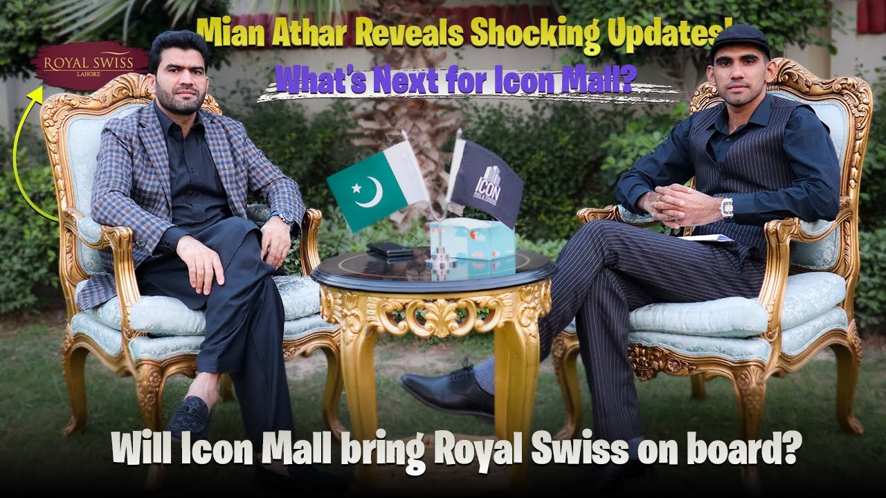ICON MALL Bahria Town Lahore BIG Updates | Big Announcements & Royal Swiss Hotel Decision Revealed!