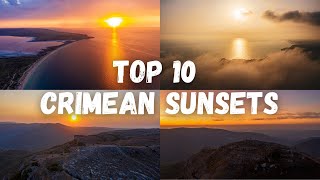 Best of Crimea sunsets drone video / Крым ТОП 10 закатов с дрона
