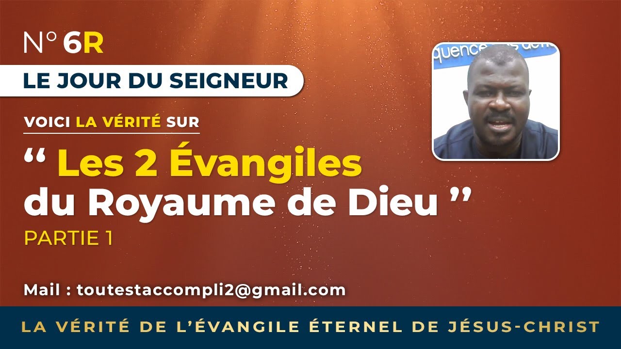 Radio_06. Voici la VÉRITÉ sur les 2 Évangiles du Royaume de Dieu ...