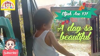 Elijah Ace 101: A Day So Beautiful ❤️