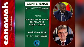 [ DIRECT ] Ucad : Suivez la conférence animée par Sonko-Mélenchon