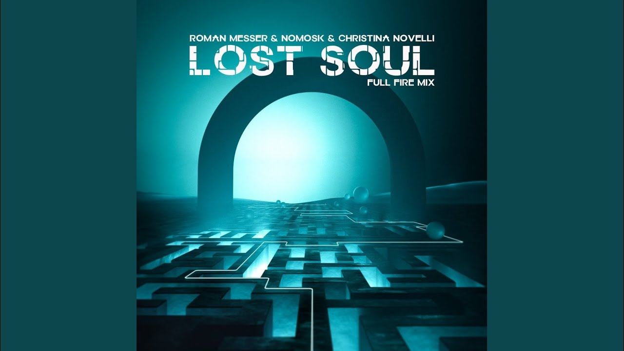 Lost Soul (Extended Full Fire Mix) - YouTube