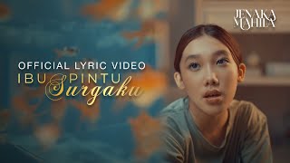 Jenaka Mahila - Ibu Pintu Surgaku (Official Lyric Video)