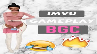 IMVU Gameplay #1 - BGC
