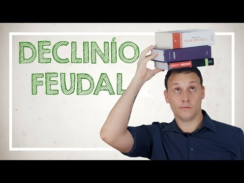 Vídeo: Por que o feudalismo declinou na Europa?