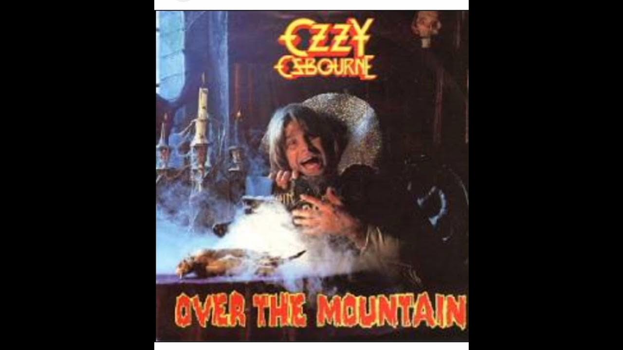 youtube ozzy osbourne over the mountain