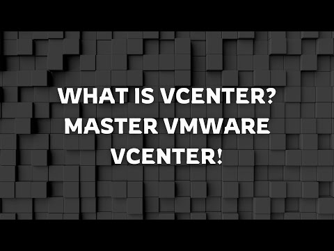 What is vCenter Server? | Complete Guide to VMware vCenter | Introduction for Beginners