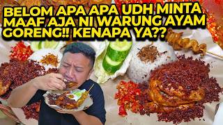 Belom Apa Apa Udh Minta Maaf Aja Ni Warung Ayam Goreng Kenapa Ya??