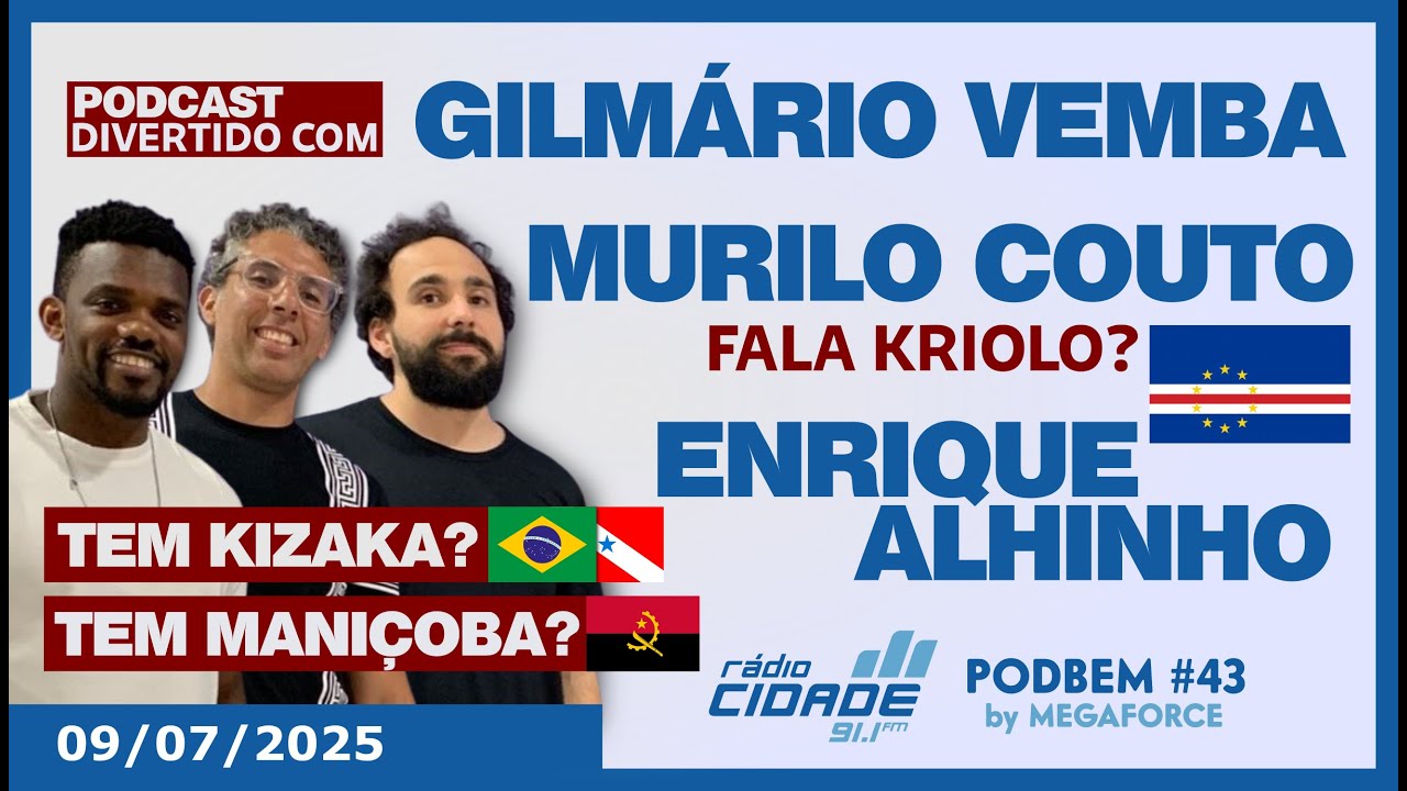MURILO COUTO, GILMÁRIO VEMBA & ENRIQUE ALHINHO num podcast txeu divertido - PODBEM #43