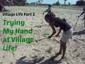 African American Visits Her In-Laws Namibian Village Part 2