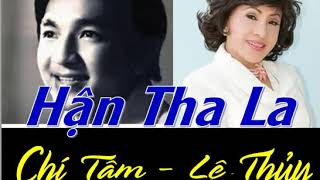 Tân Cổ Hận Tha La Chí Tâm - Lệ Thủy I Cải Lương Xưa Rất Hay...