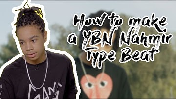 YBN Nahmir Wants a Beat! | How to make a Simple YBN Nahmir Type Beat in FL Studio 12 Easy