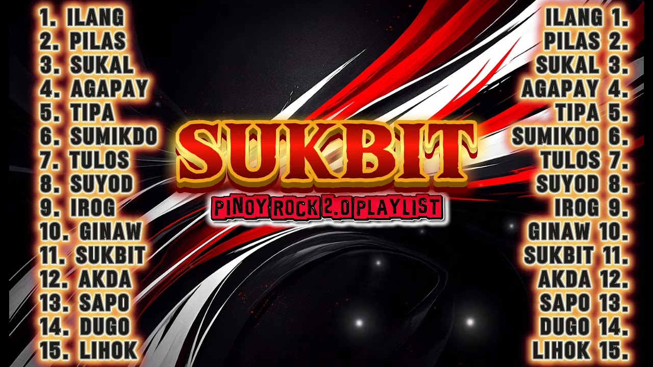 Sukbit | Pinoy Rock 2.0 Playlist🔥
