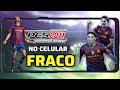 PES 2011 NO CELULAR FRACO MEDIATEK NO GAMEHUB