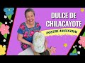 Dulce de Chilacayote, Postre Ancestral / Mamá Lupe Cocina Tabasqueña
