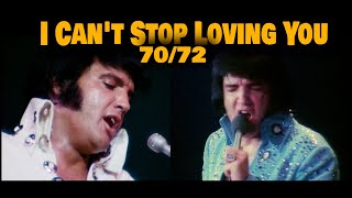 ELVIS PRESLEY - I Can&#39;t Stop Loving You  (1970 / 1972) VideoMix  (New Edit) 4K