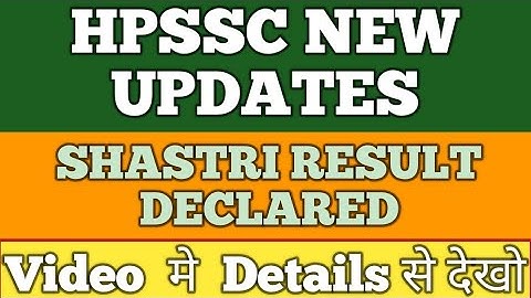 HP Shastri Result Declared // Post Code -813 // HPSSC //