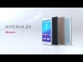 Sony Xperia Z4 SO 03G Commercial HD