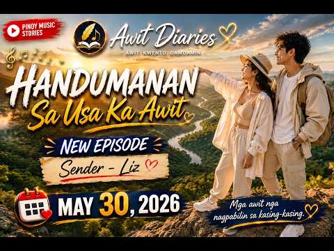 Handumanan Sa Usa Ka Awit Drama 2026. Sender liz