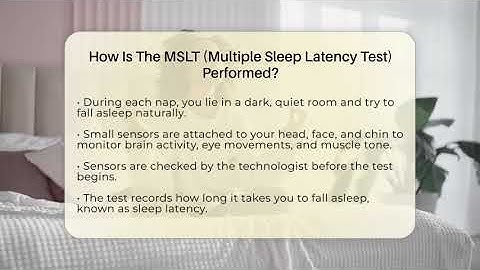 How Is The MSLT (Multiple Sleep Latency Test) Performed? - Sleep Apnea Support Network