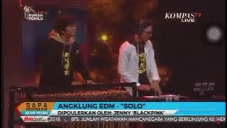 DJ ARYO & MANSHUR ANGKLUNG cover Jennie - SOLO (Muffin Remix) Live KOMPAS TV Part 1