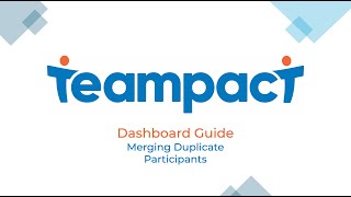 Merging Participants - Teampact Dashboard Guide