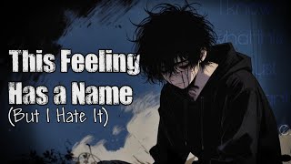 This Feeling Has a Name (But I Hate It) (Reimagined – Dark Version) || by Relatone
