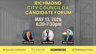 Richmond D4 City Council Candidate Forum