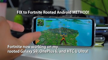 How to Run Fortnite on ANY Rooted Android! [FIX][UPDATE]